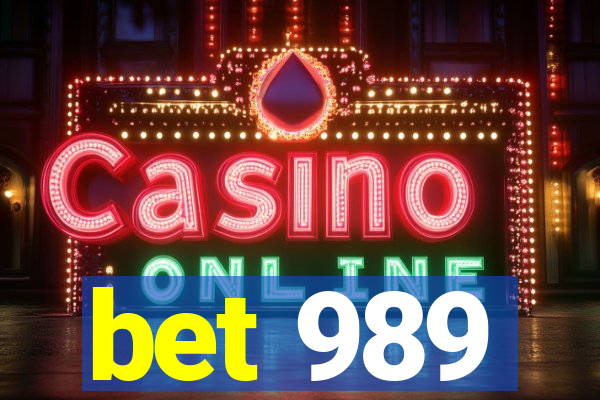 bet 989